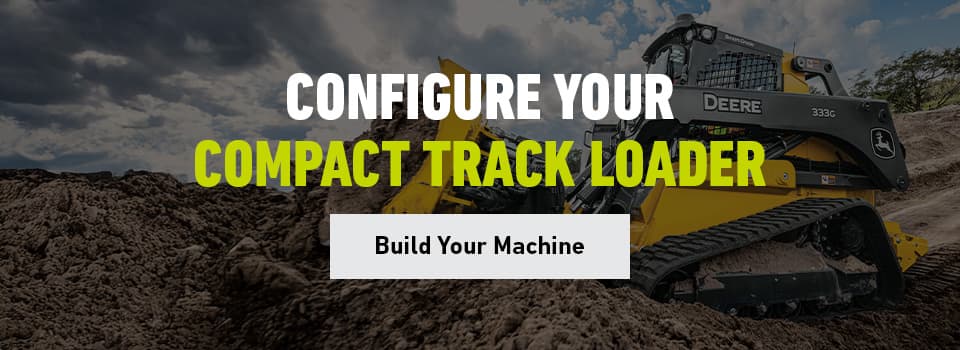 Configure Your Compact Track Loader banner